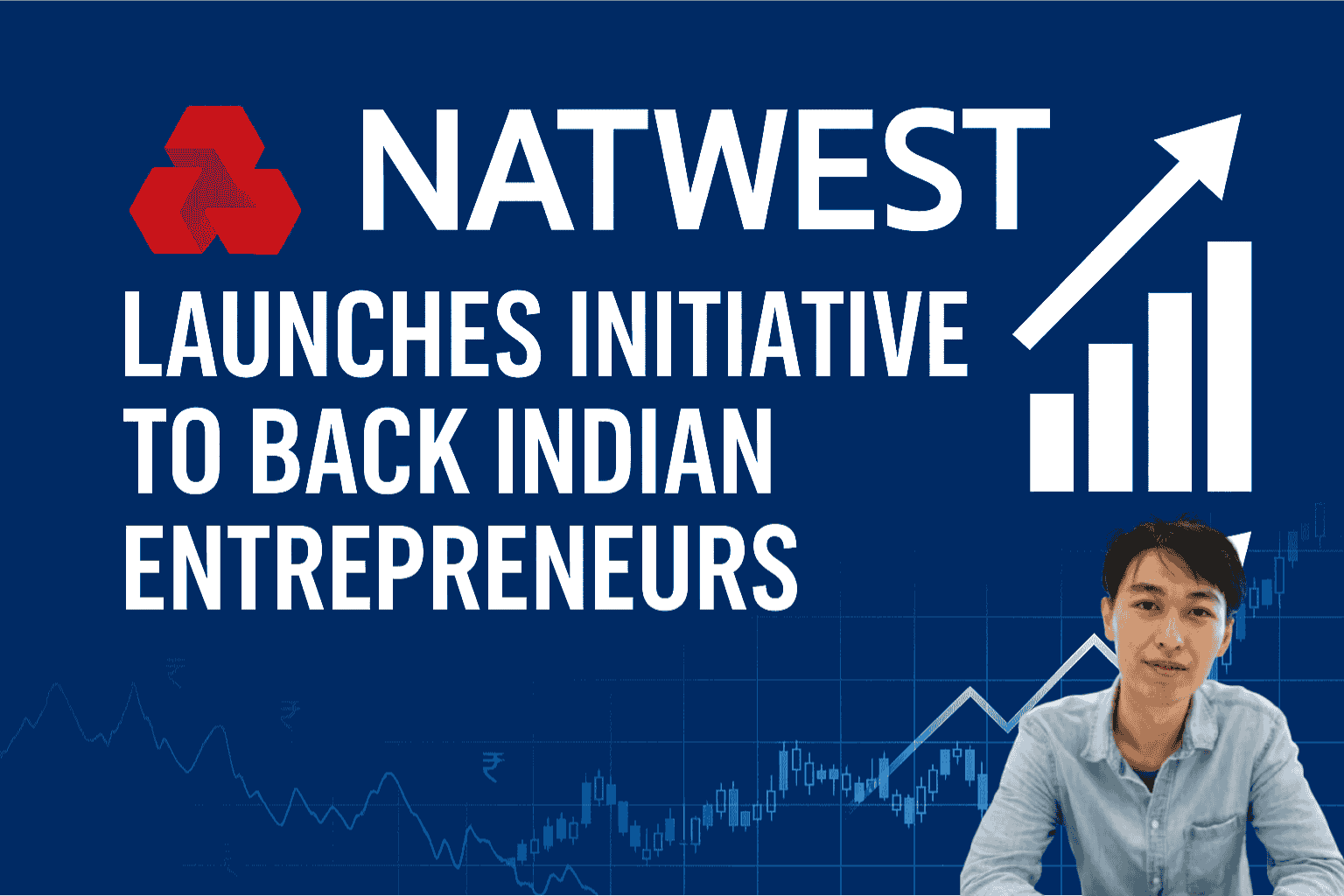NatWest Launches Initiative to Back Indian Entrepreneurs