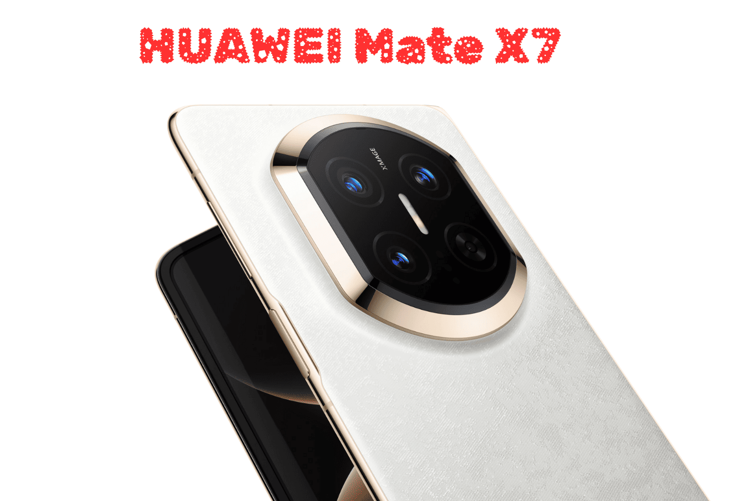 Huawei Mate X7 Launches Globally With a New Foldable Design, Kirin 9030 Pro, and Full Specifications