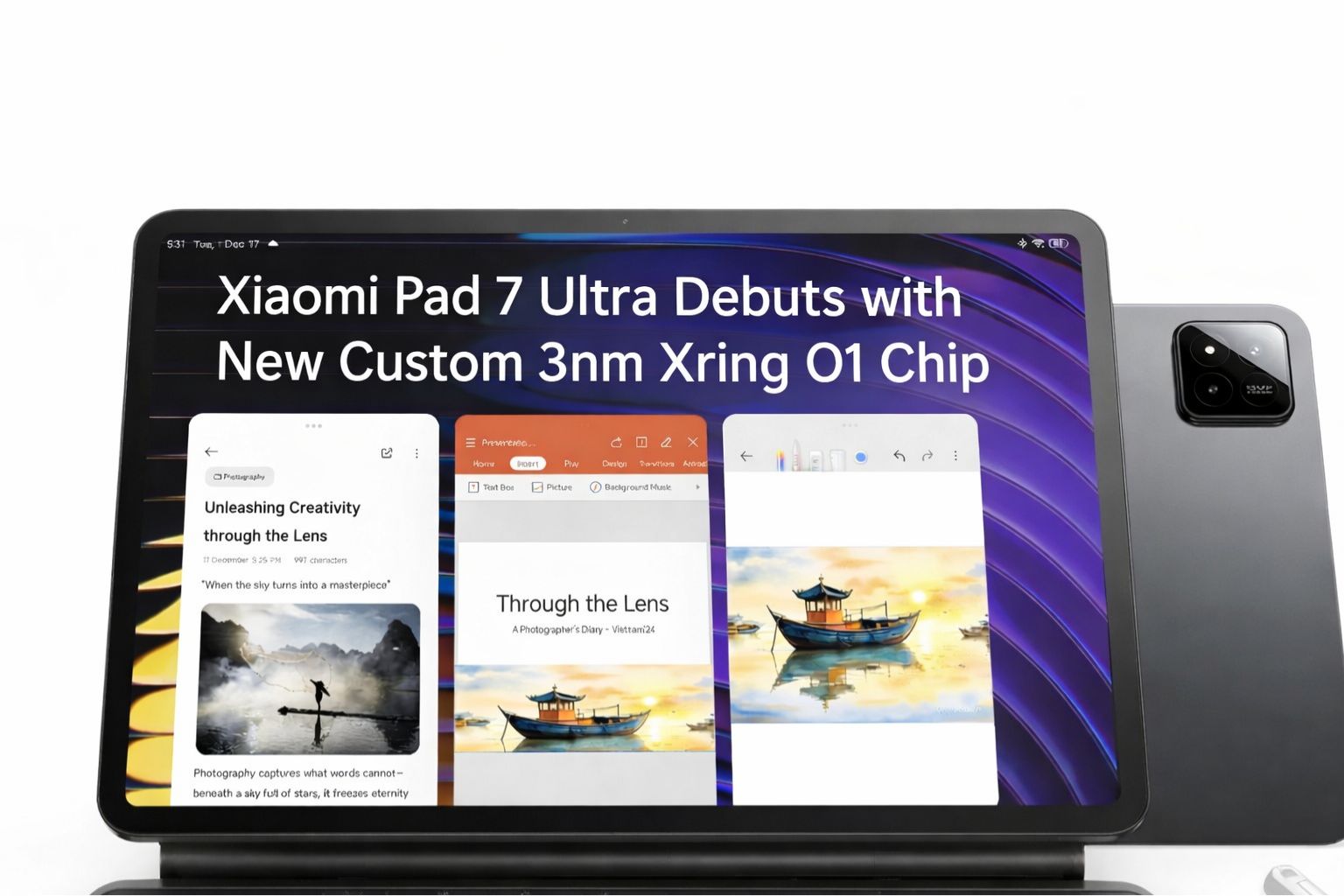 "Xiaomi Pad 7 Ultra tablet showcasing multitasking interface powered by the custom 3nm Xring O1 chipset"