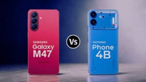 Nothing Phone 4b vs Samsung Galaxy M47