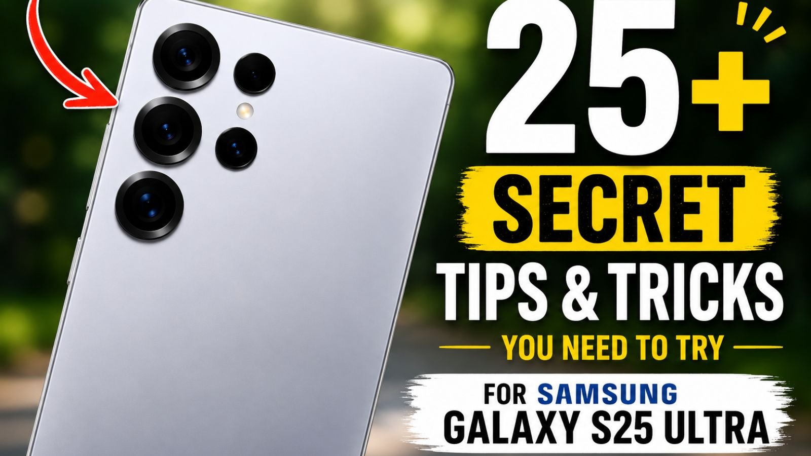 Samsung Galaxy S25 Ultra Hidden Features